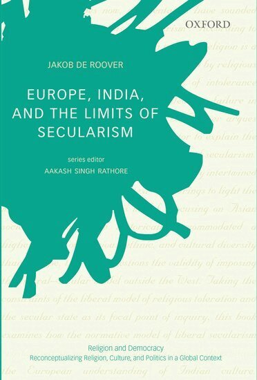 Jakob De Roover - Europe, India, and the Limits of Secularism, Inbunden