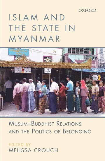 Islam and the State in Myanmar