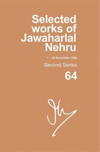 bokomslag SELECTED WORKS OF JAWAHARLAL NEHRU (1 NOV-30 NOV 1960)