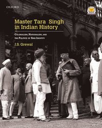 bokomslag Master Tara Singh in Indian History