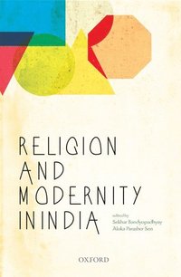 bokomslag Religion and Modernity in India