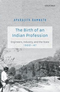 bokomslag The Birth of an Indian Profession