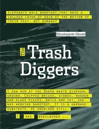 bokomslag The Trash Diggers