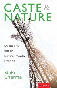 bokomslag Caste and Nature