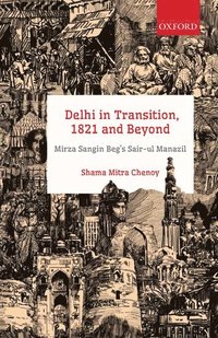 bokomslag Delhi in Transition, 1821 and Beyond