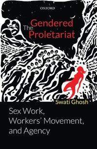 bokomslag The Gendered Proletariat