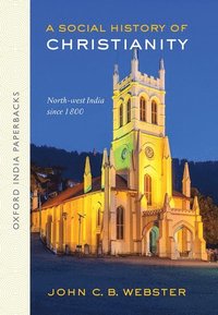 bokomslag A Social History of Christianity