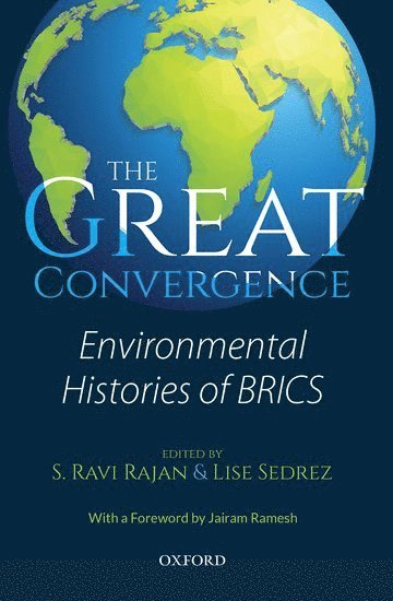 S. Ravi Rajan, Lise Sedrez - The Great Convergence, Inbunden