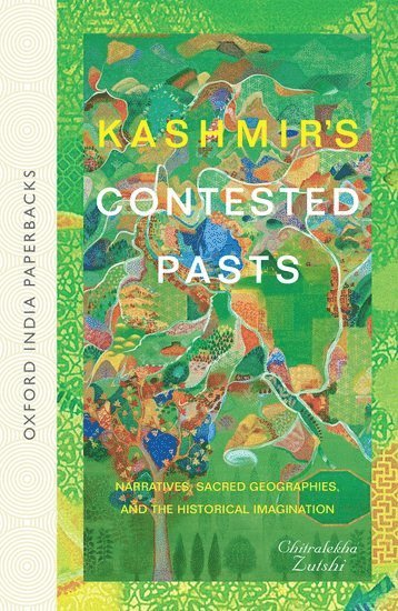 bokomslag Kashmir's Contested Pasts