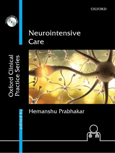 Hemanshu Prabhakar - Neurointensive Care, Inbunden