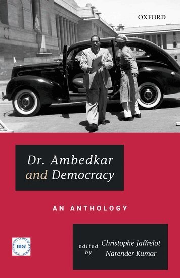 Christophe Jaffrelot, Narender Kumar - Dr. Ambedkar and Democracy, Inbunden