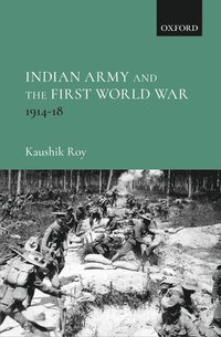 bokomslag Indian Army and the First World War