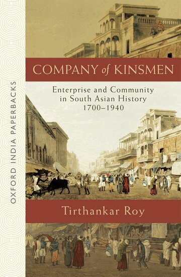 Tirthankar Roy - Company of Kinsmen, Häftad