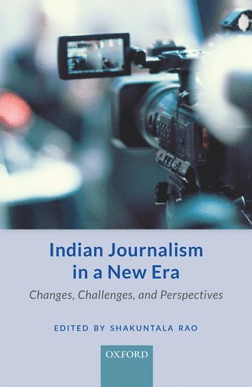 Indian Journalism in a New Era 1