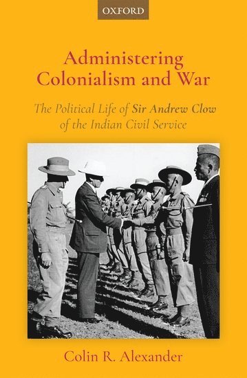 bokomslag Administering Colonialism and War