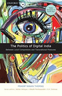 bokomslag The Politics of Digital India