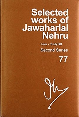Madhavan K. Palat, Jawaharlal Nehru Memorial Fund) Palat, Madhavan K. (Trustee, Trustee, Madhavan K Palat - Selected Works of Jawaharlal Nehru, Inbunden