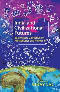bokomslag India and Civilizational Futures