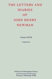 bokomslag The Letters and Diaries of John Henry Newman