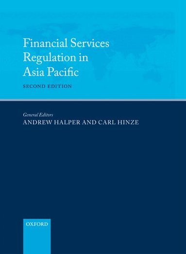 Andrew Halper, Carl Hinze - Financial Services Regulation in Asia Pacific, Inbunden