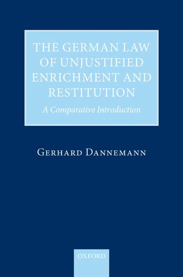 bokomslag The German Law of Unjustified Enrichment and Restitution