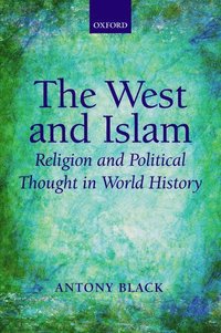 bokomslag The West and Islam