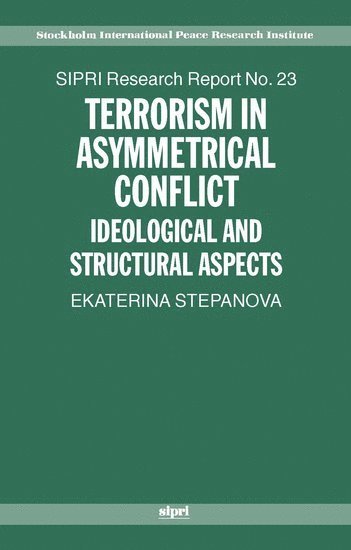 Terrorism in Asymmetrical Conflict 1