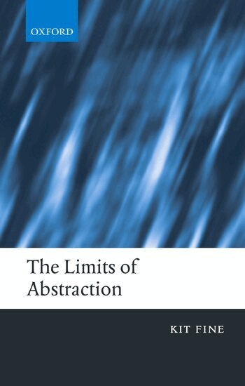 Kit Fine - The Limits of Abstraction, Häftad