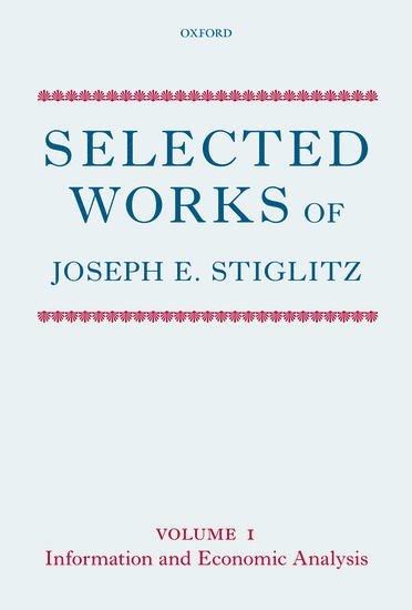 Selected Works of Joseph E. Stiglitz 1