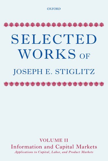 Selected Works of Joseph E. Stiglitz 1