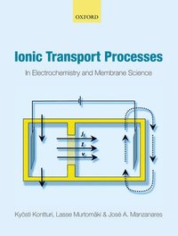 bokomslag Ionic Transport Processes