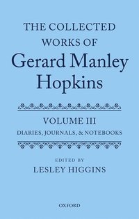 bokomslag The Collected Works of Gerard Manley Hopkins