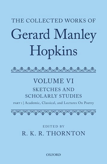 The Collected Works of Gerard Manley Hopkins 1