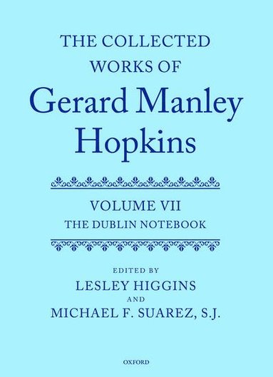 bokomslag The Collected Works of Gerard Manley Hopkins