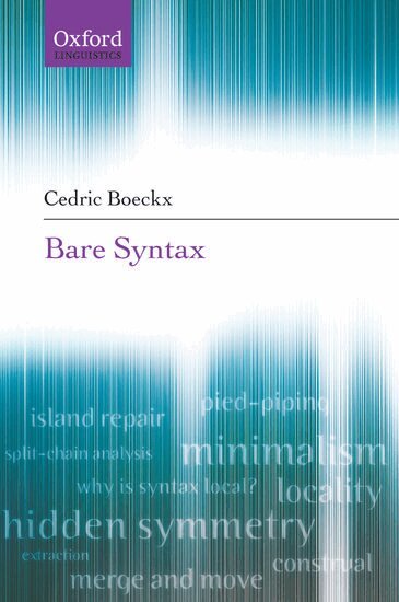 Cedric Boeckx - Bare Syntax, Häftad