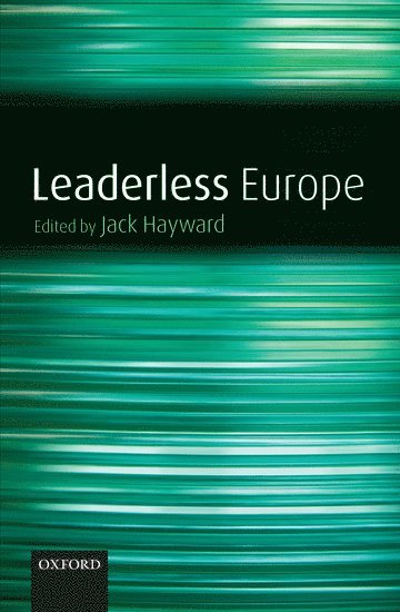Jack Hayward - Leaderless Europe, Inbunden