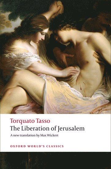 Torquato Tasso, Max Wickert, Mark Davie - The Liberation of Jerusalem, Häftad