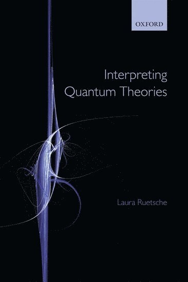 Interpreting Quantum Theories 1