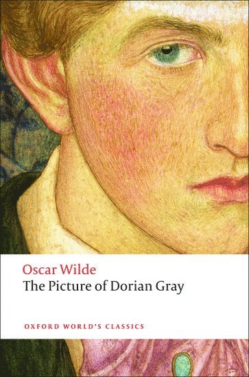 Oscar Wilde, Joseph Bristow, UCLA) Bristow, Joseph (Professor of English - The Picture of Dorian Gray, Häftad