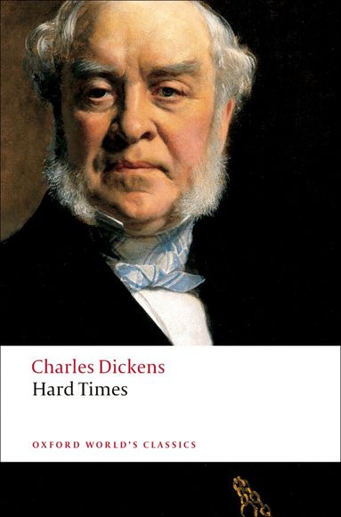 Charles Dickens, Paul Schlicke - Hard Times, Häftad