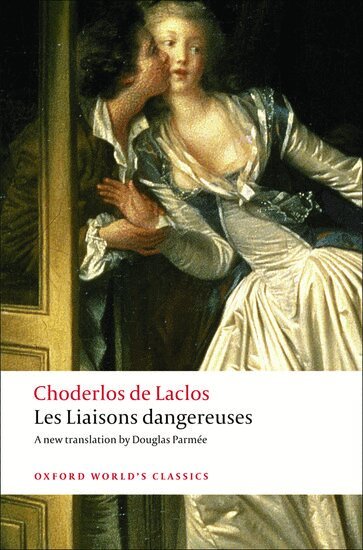 Pierre Choderlos de Laclos - Les Liaisons dangereuses, Häftad