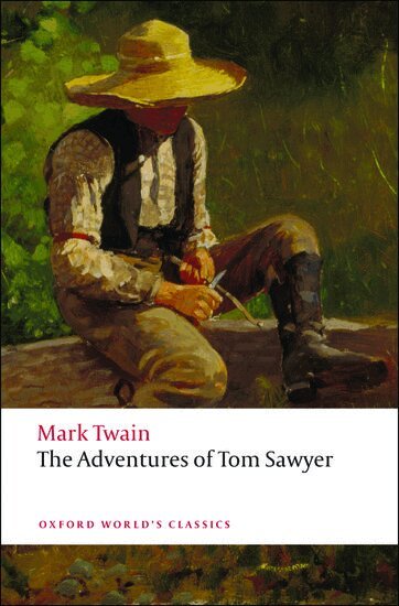 Mark Twain, Peter Stoneley - The Adventures of Tom Sawyer, Häftad