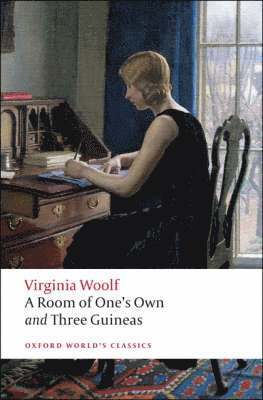 Room of One's Own, and Three Guineas