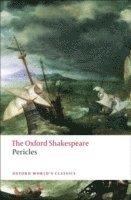 bokomslag Pericles: The Oxford Shakespeare