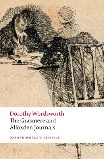 Dorothy Wordsworth, Pamela Woof - The Grasmere and Alfoxden Journals, Häftad