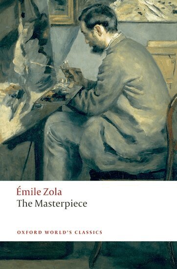 Émile Zola, Roger Pearson - The Masterpiece, Häftad