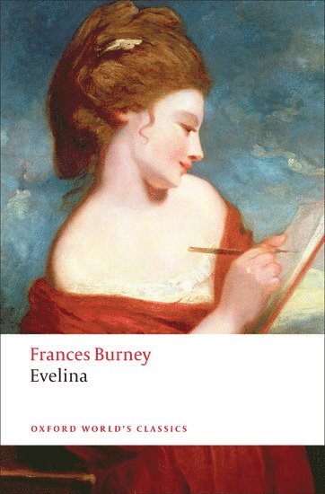 Frances Burney, Edward A. Bloom, Rhode Island) Bloom, Edward A. (, Deceased, formerly Professor of English, Brown University, Providence - Evelina, Häftad
