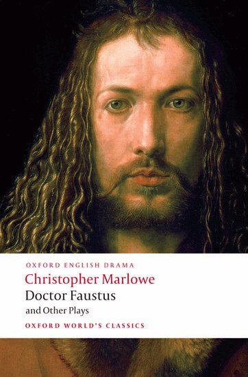 Christopher Marlowe, David Bevington, Eric Rasmussen - Doctor Faustus and Other Plays, Häftad