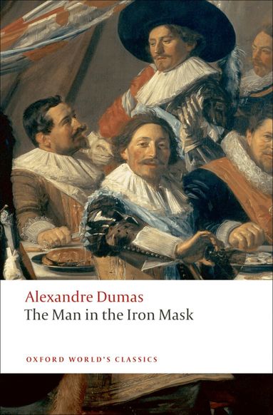Alexandre Dumas, David Coward - The Man in the Iron Mask, Häftad