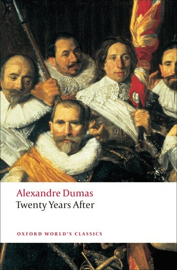 Alexandre Dumas, David Coward - Twenty Years After, Häftad